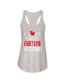 I Love My Awesome Husband Ladies Racerback Tank