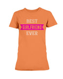 Best Girlfriend Ever Ladies Missy T-Shirt