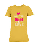 All You Need is Love Ladies Missy T-Shirt