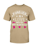 Happy Valentines Day Forever In Love Unisex Tee