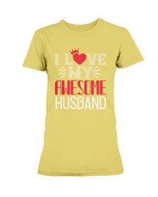 I Love My Awesome Husband Ultra Ladies T-Shirt