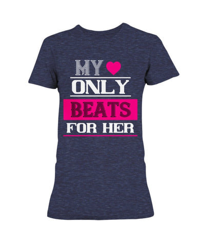 My Heart Only Beats For Her Ladies Missy T-Shirt