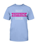 Best Boyfriend Ever Unisex Tee