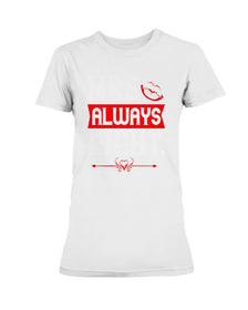 Mrs. Always Right Ultra Ladies T-Shirt