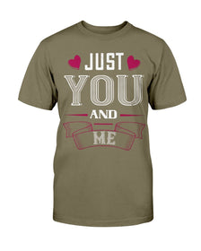 Just You and Me Unisex Tee