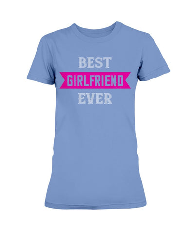 Best Girlfriend Ever Ultra Ladies T-Shirt