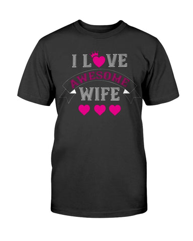 I Love Awesome Wife Unisex Tee