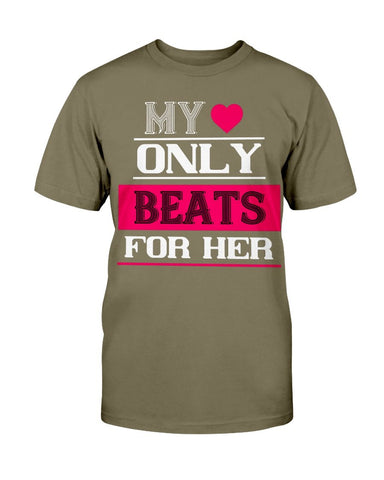 My Heart Only Beats For Her Unisex Tee