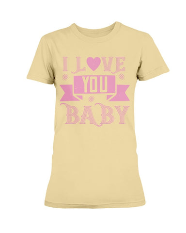 I love you Baby Ultra Ladies T-Shirt