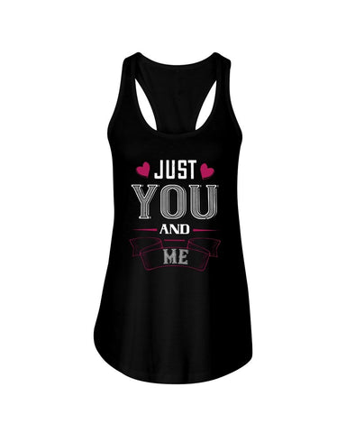 Just You and Me  Ladies Racerback Tank