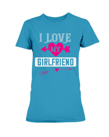 I Love My Girlfriend Ultra Ladies T-Shirt