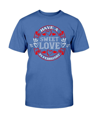 Have A Sweet Love Unisex Tee