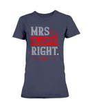 Mrs. Always Right Ultra Ladies T-Shirt