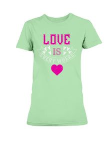 Love Is Everywhere  Ultra Ladies T-Shirt