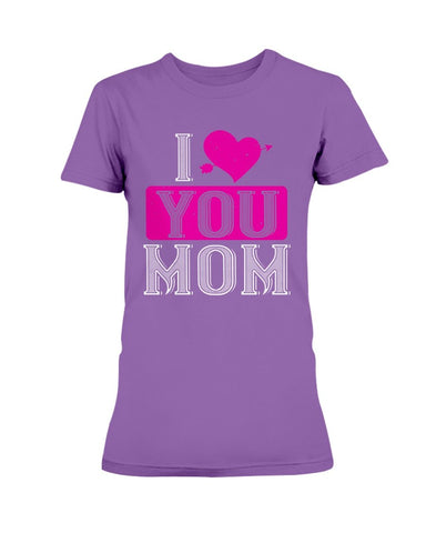 I Love You Mom Ultra Ladies T-Shirt