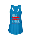 Mrs. Always Right Ladies Racerback Tank