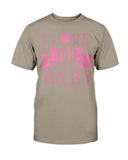 I love you Baby Unisex Tee