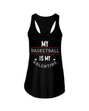 Basketball is My Valentine Ladies Racerback Tank