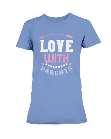 Love With Parents  Ultra Ladies T-Shirt