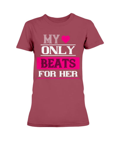 My Heart Only Beats For Her Ladies Missy T-Shirt