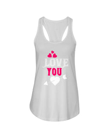 Love You Ladies Racerback Tank