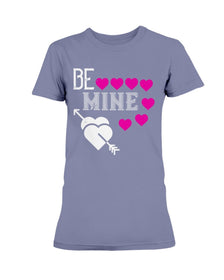 Be Mine Ladies Missy T-Shirt