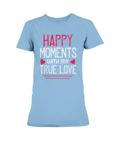 Happy Moments with my True Love Ultra Ladies T-Shirt