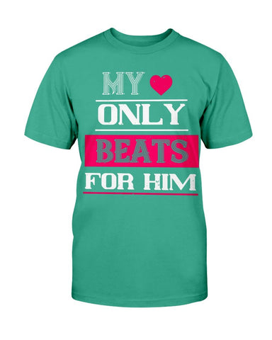 My Heart Beats Only For Him Unisex Tee