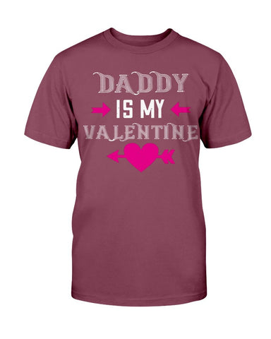 Daddy is my valentine Unisex Tee