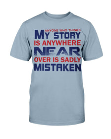 My Story Unisex Tee