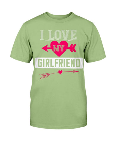 I Love My Girlfriend Unisex Tee