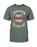 Gravitation is not the reason Unisex Tee