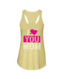 I Love You Mom  Ladies Racerback Tank