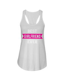 Best Girlfriend Ever Ladies Racerback Tank