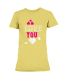 Love You Ladies Missy T-Shirt