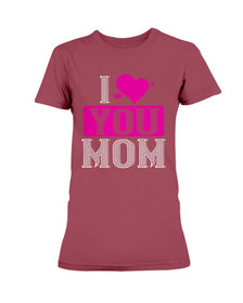 I Love You Mom Ultra Ladies T-Shirt