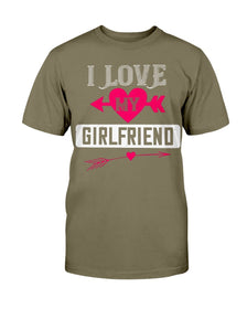 I Love My Girlfriend Unisex Tee