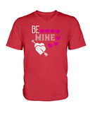 Be Mine Ladies HD V Neck T