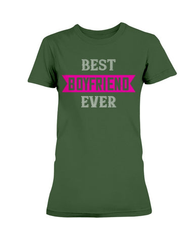 Best Boyfriend Ever Ladies Missy T-Shirt