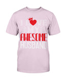 I Love My Awesome Husband Unisex Tee