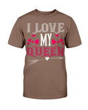 I Love My Queen Unisex Tee