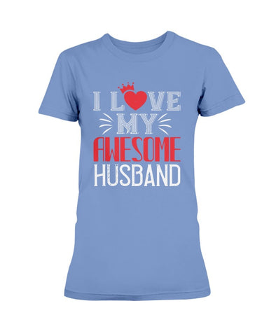 I Love My Awesome Husband Ultra Ladies T-Shirt