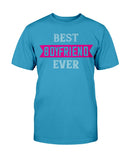 Best Boyfriend Ever Unisex Tee