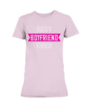 Best Boyfriend Ever Ladies Missy T-Shirt