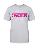 Best Boyfriend Ever Unisex Tee