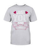 Just You and Me Unisex Tee