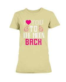 I Love You to the moon and back Ultra Ladies T-Shirt