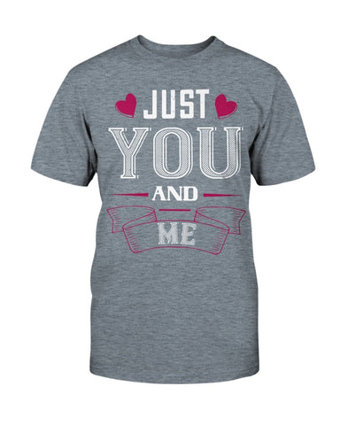 Just You and Me Unisex Tee