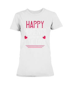 Happy Moments with my True Love Ultra Ladies T-Shirt