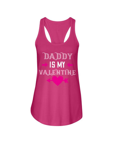 Daddy is my valentine Ladies Racerback Tank